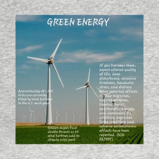 not so green energy T-Shirt